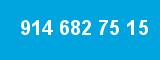 914 682 75 15